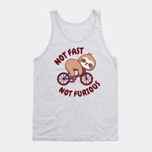 Not Fast Not Furious - Cute Sloth Tank Top